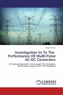 Investigation In To The Performance Of Multi-Pulse AC-DC Converters