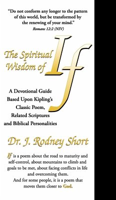 The Spiritual Wisdom of If - Short, J. Rodney