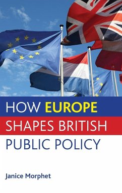 How Europe shapes British public policy - Morphet, Janice