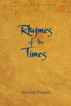 RHYMES of the TIMES - Petrella, Vincent
