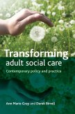 Transforming adult social care