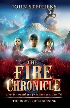 The Fire Chronicle: The Books of Beginning 2 - Stephens, John