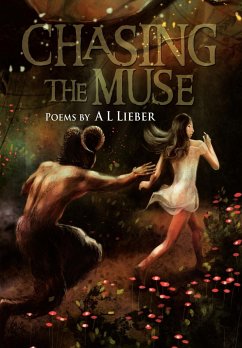CHASING THE MUSE - Lieber, A L