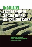 Inclusive leadership in social work and social care