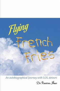 FLYING FRENCH FRIES - Shaw, Rowena