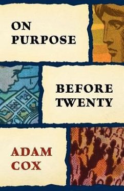 On Purpose Before Twenty - Cox, Adam
