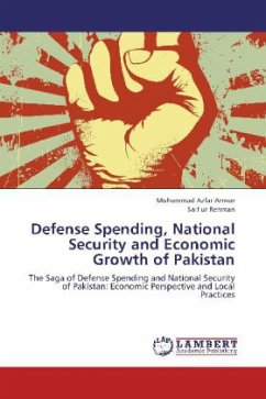 Defense Spending, National Security and Economic Growth of Pakistan - Anwar, Muhammad Azfar;Rehman, Saif ur