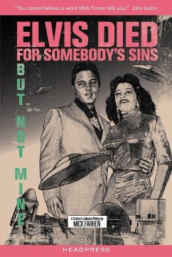 Elvis Died for Somebody's Sins But Not Mine - Farren, Mick