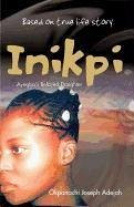 Inikpi - Adejoh, Okpanachi Joseph