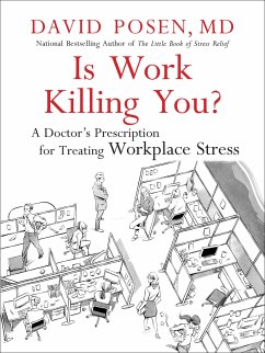 Is Work Killing You? - Posen, David