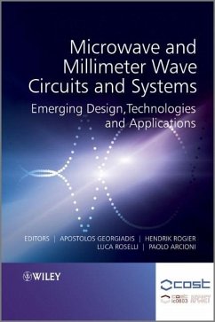 Microwave and Millimeter Wave Circuits and Systems - Georgiadis, Apostolos; Rogier, Hendrik; Roselli, Luca; Arcioni, Paolo