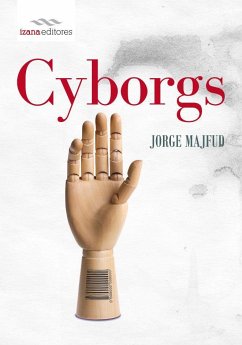 Cyborgs - Majfud, Jorge