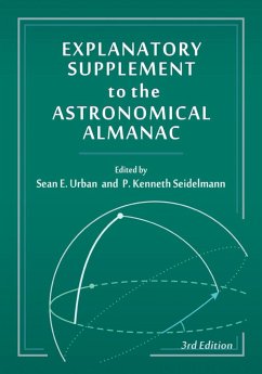 Explanatory Supplement to the Astronomical Almanac (Revised)