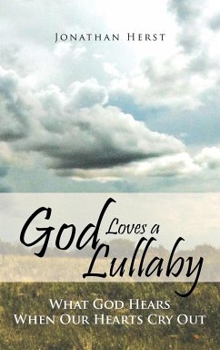 God Loves a Lullaby - Herst, Jonathan