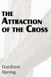 The Attraction of the Cross - Bild 1