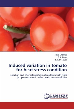 Induced variation in tomato for heat stress condition - Shankar, Raja;More, T. A.;Souza, S. F. D.