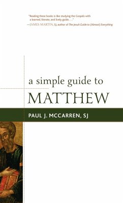 A Simple Guide to Matthew - McCarren, SJ Paul J.