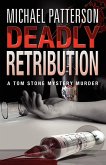 Deadly Retribution