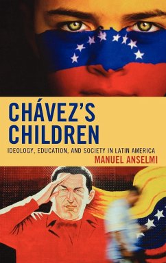 Chavez's Children - Anselmi, Manuel