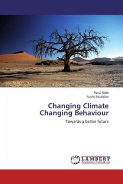 Changing Climate Changing Behaviour - Rishi, Parul;Mudaliar, Ruchi