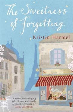 The Sweetness of Forgetting - Harmel, Kristin