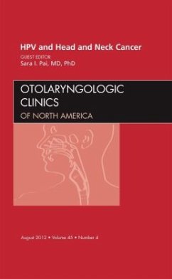 HPV and Head and Neck Cancer, An Issue of Otolaryngologic Clinics - Pai, Sara I