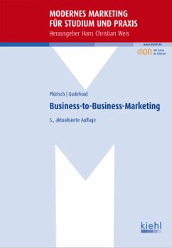 Business-to-Business-Marketing - Godefroid, Peter;Pförtsch, Waldemar