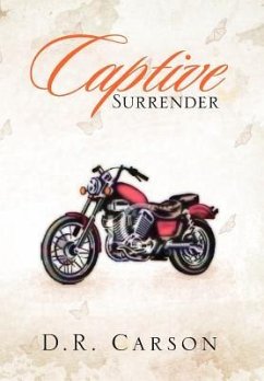 Captive Surrender - Carson, D. R.