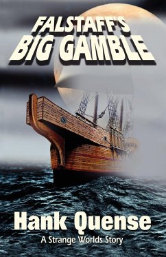 Falstaff's Big Gamble - Quense, Hank