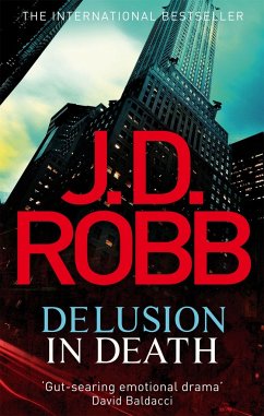 Delusion in Death - Robb, J. D.