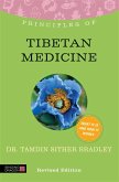 Principles of Tibetan Medicine: What It Is, How It Works, and What It Can Do for You Revised Edition