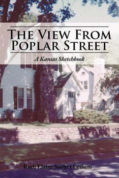 The View from Poplar Street - Lethem, Ruth Elaine Soelter