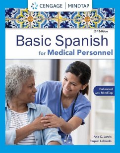 Spanish for Medical Personnel Enhanced Edition: The Basic Spanish Series - Jarvis, Ana (Chandler-Gilbert Community College, Emerita); Lebredo, Raquel (California Baptist University); Mena-AyllÃ Â¿Â n, Francisco (University of Redlands, Emeritus)