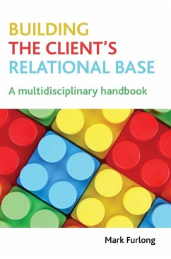 Building the client's relational base - Furlong, Mark