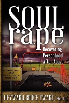 Soul Rape - Ewart, Heyward Bruce