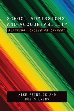 School admissions and accountability - Feintuck, Mike; Stevens, Roz