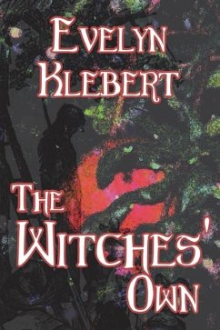 The Witches' Own - Klebert, Evelyn