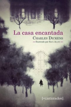 La casa encantada - Dickens, Charles La casa encantada - Dickens, Charles