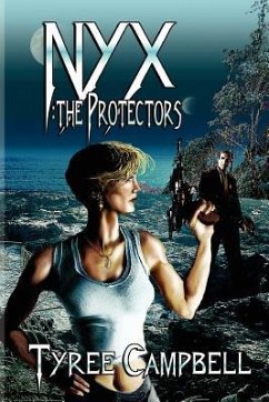 Nyx: The Protectors - Campbell, Tyree