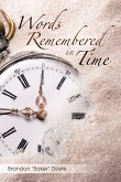 Words Remembered in Time
