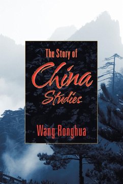 The Story of China Studies - Ronghua, Wang