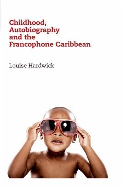 Cover Childhood, Autobiography and the Francophone Caribbean