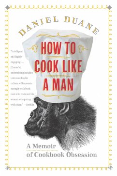 How to Cook Like a Man - Duane, Daniel