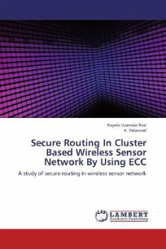 Secure Routing In Cluster Based Wireless Sensor Network By Using ECC