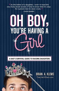 Oh Boy, You're Having a Girl - Klems, Brian A