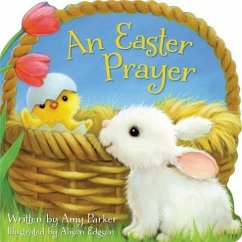 An Easter Prayer - Parker, Amy