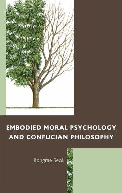 Cover Embodied Moral Psychology and Confucian Philosophy
