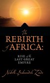 The Rebirth of Africa