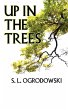 Up in the Trees - Bild 1