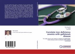 Correlate iron deficiency anemia with gallstones disease